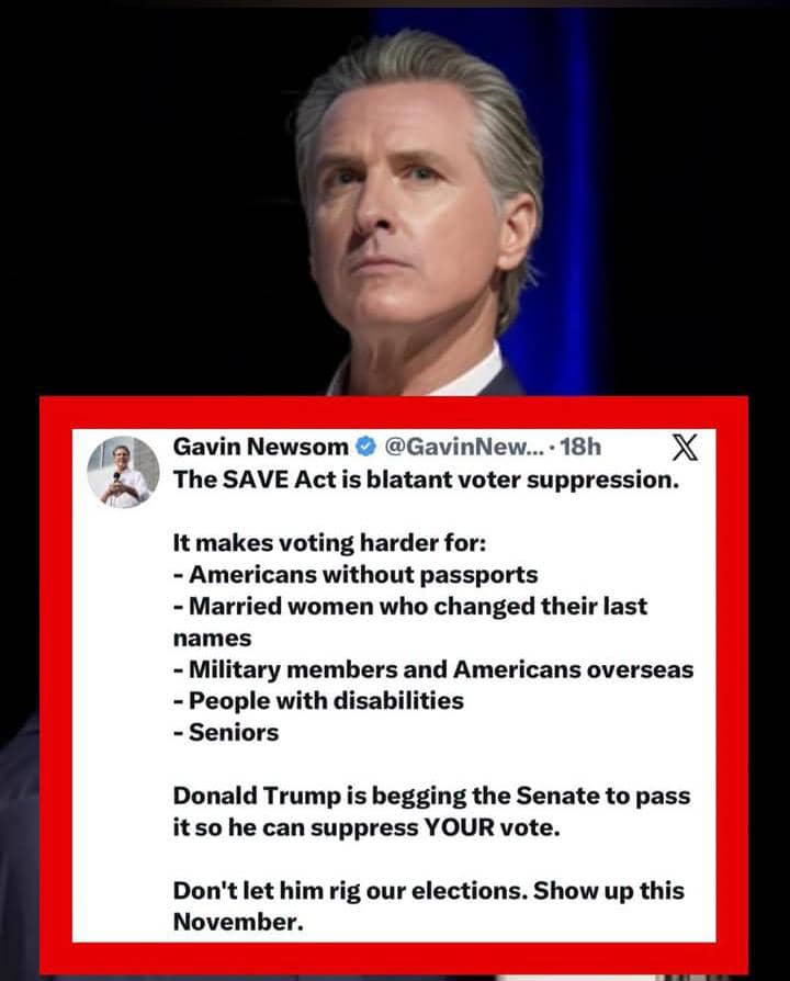 Gavin Newsom Blasts SAVE Act as ‘Blatant Voter Suppression’ Amid Growing Election Fight