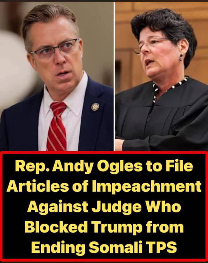 Andy Ogles Files Impeachment Resolution Against Judge Who Paused Trump’s Somalia TPS Termination